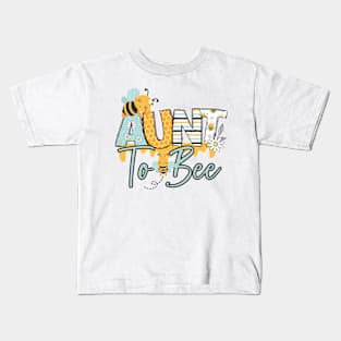 Aunt to bee-Buzzing with Love: Newborn Bee Pun Gift Kids T-Shirt